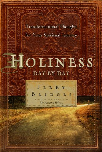 Holiness Day by Day: Transformational Thoughts for Your Spiritual Journey Devotional
Holiness Day by Day: Transformational Thoughts for Your Spiritual Journey Devotional