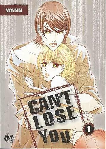 Can't Lose You Vol. 1