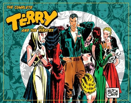 The Complete Terry and the Pirates, Vol. 3: 1939-1940