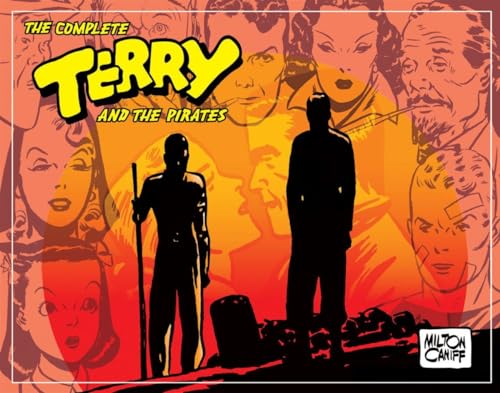 The Complete Terry and the Pirates, Vol. 4: 1941-1942