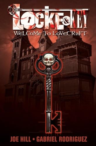 Locke And Key: Welcome to Lovecraft Signed By Joe Hill