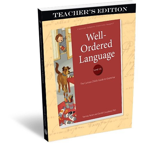 Well-Ordered Language Level 1A Teacher's Edition (Revised)