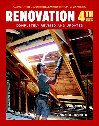 

Renovation 4th Edition: Completely Revised and Updated