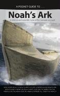 Pocket Guide To Noah's Ark, A