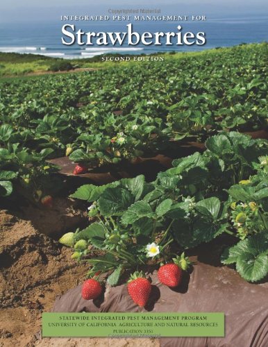 Integrated Pest Management for Strawberries, 2nd Edition