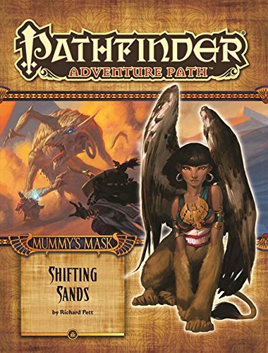 Mummy's Mask 3: Shifting Sands (Pathfinder Adventure Path)