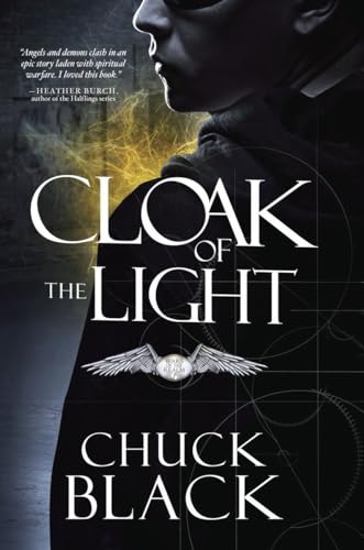 Cloak of the Light: Wars of the Realm, Book 1.