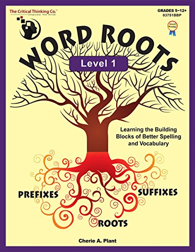Word Roots Level 1 Workbook - Learning the Building Blocks of Better Spelling and Vocabulary (Grades 5-12)
Word Roots Level 1 Workbook - Learning the Building Blocks of Better Spelling and Vocabulary (Grades 5-12)
