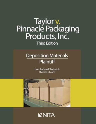 Taylor V. Pinnacle Packaging Products, Inc. : Deposition Materials, Plaintiff
Taylor V. Pinnacle Packaging Products, Inc. : Deposition Materials, Plaintiff