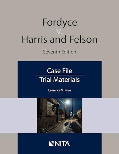 Fordyce v. Harris and Nelson: Case File
