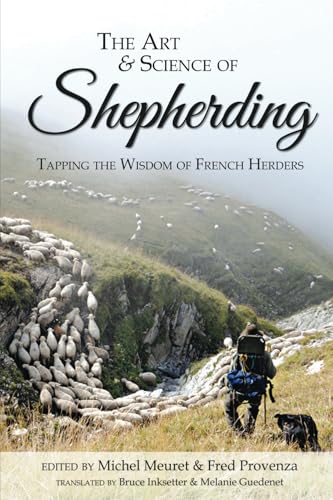 Art & Science of Shepherding : Tapping the Wisdom of French Herders
