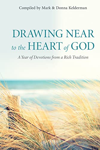 Drawing Near to the Heart of God: A Year of Devotions from a Rich Tradition (Hardback or Cased Book)
Drawing Near to the Heart of God: A Year of Devotions from a Rich Tradition (Hardback or Cased Book)