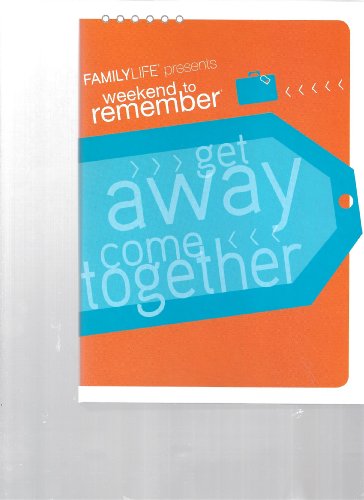 Family Life Weekend to Remember, love Like You Mean It. (Conference Manual) (Family Life Weekend To
Family Life Weekend to Remember, love Like You Mean It. (Conference Manual) (Family Life Weekend To