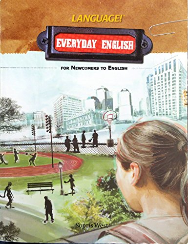 Language! Everyday English for Newcomers to English Student Text (Paperback)