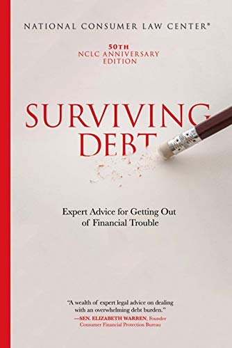 Surviving Debt : Expert Advice for Getting Out of Financial Trouble