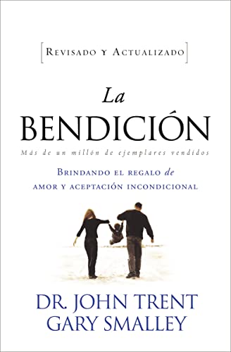 La bendición (Enfoque a la Familia) (Spanish Edition)
