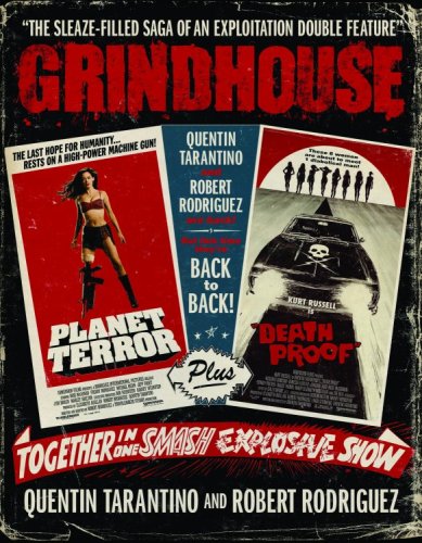 Grindhouse: The Sleaze-filled Saga of an Exploitation Double Feature First Edition first Printing...