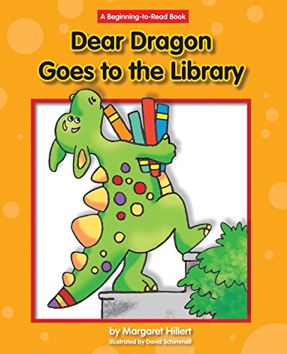 Dear Dragon Goes to the Library (Dear Dragon; Beginning-to-read Book)