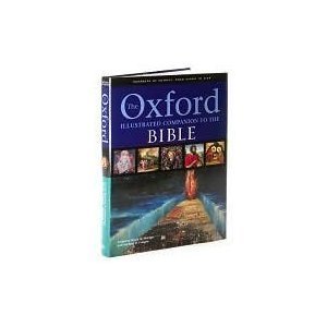 THE OXFORD ILLUSTRATED COMPANION TO THE BIBLE