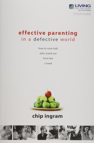 Effective Parenting in a Defective World: How to Raise Kids Who Stand Out from the Crowd
Effective Parenting in a Defective World: How to Raise Kids Who Stand Out from the Crowd