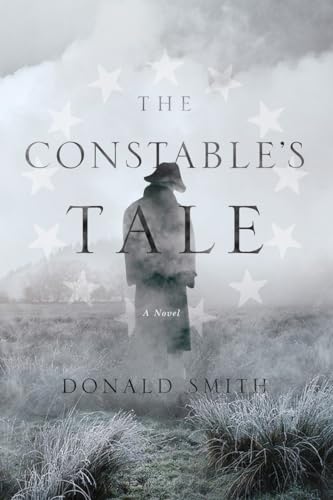 The Constable's Tale: A Novel of Colonial America
