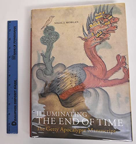 Illuminating the End of Time: The Getty Apocalypse Manuscript