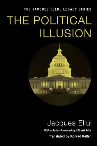 The Political Illusion Jacques Ellul Pdf