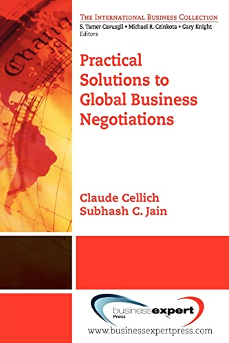 Practical Solutions to Global Business Negotiations (International Business Collection)
Practical Solutions to Global Business Negotiations (International Business Collection)