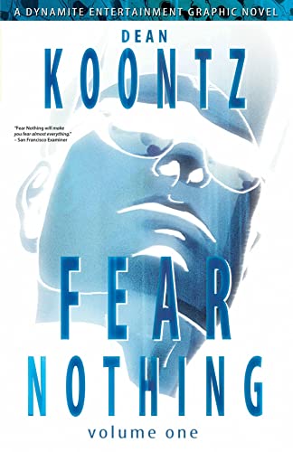 Dean Koontz's - Fear Nothing Vol 1 - **Signed**