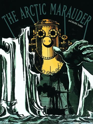 The Arctic Marauder: The Adventures of Jerome Plumier