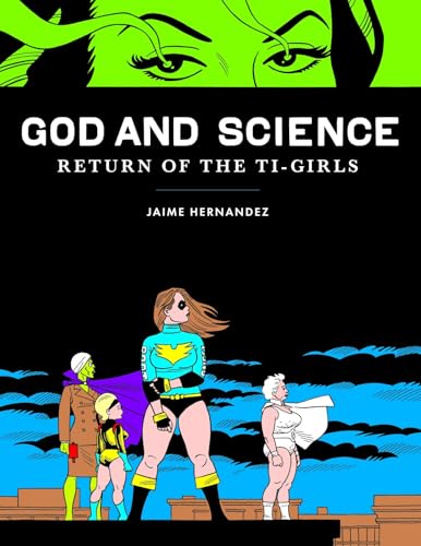 God and Science Return of the Ti-Girls