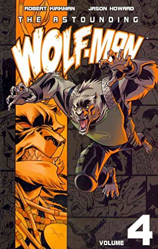 The Astounding Wolf-Man Volume 4