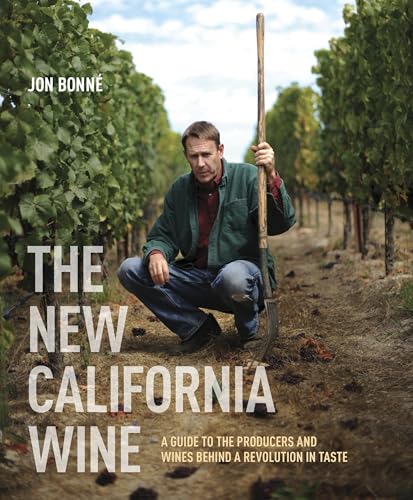 The New California Wine: A Guide to the Producers and Wines Behind a Revolution in Taste
The New California Wine: A Guide to the Producers and Wines Behind a Revolution in Taste
