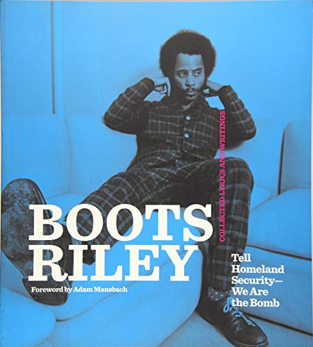 Boots Riley: Tell Homeland Security-We Are the Bomb (SIGNED)