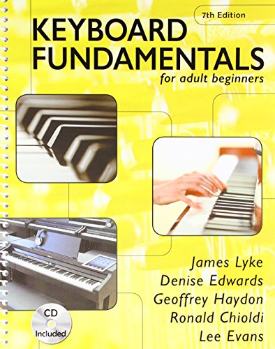 Keyboard Fundamentals for adult beginners 7th ed.