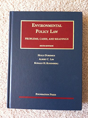 Environmental Policy Law, 6th (University Casebook Series)