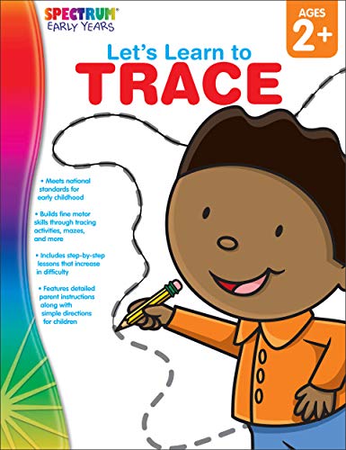 Spectrum | Let's Learn to Trace Workbook | Toddlerâ"Preschool, 64pgs
