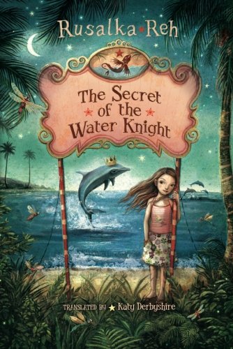 The Secret of the Water Knight