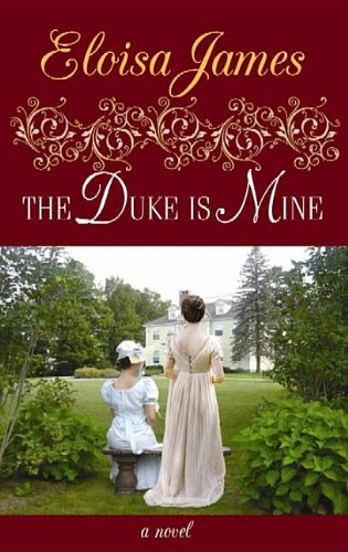The Duke Is Mine (Center Point Platinum Romance (Large Print))