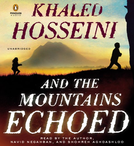 And the Mountains Echoed - Unabridged Audio Book on CD