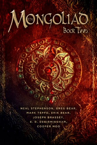 The Mongoliad: Book Two (The Foreworld Saga)