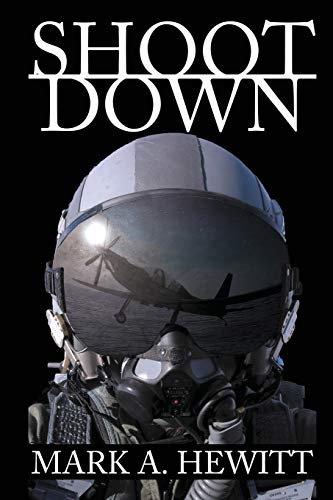 Shoot Down (Duncan Hunter Thriller)