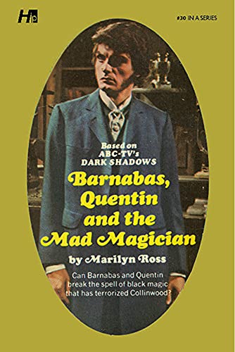 Barnabas, Quentin and the Mad Magician