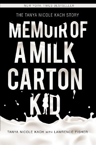 Memoir of a Milk Carton Kid