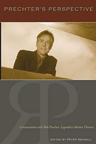 Prechter's Perspective: Conversations with Bob Prechter, Legendary Market Theorist
Prechter's Perspective: Conversations with Bob Prechter, Legendary Market Theorist