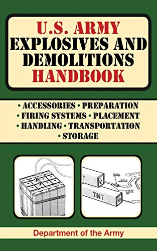 U.S. Army Explosives and Demolitions Handbook (Paperback or Softback)