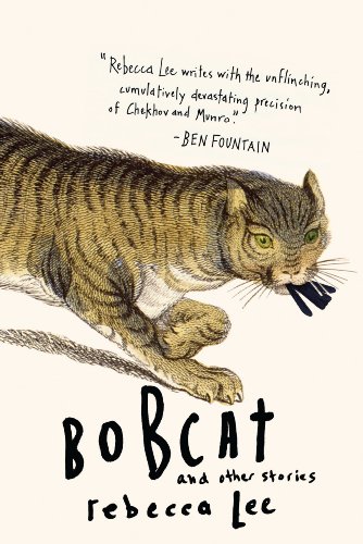 Bobcat and Other Stories *** ADVANCE READERS COPY***