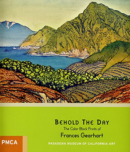 Behold The Day The Color Block Prints OF Frances Gearhart