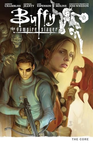 Buffy The Vampire Slayer Season 9 Volume 5: The Core