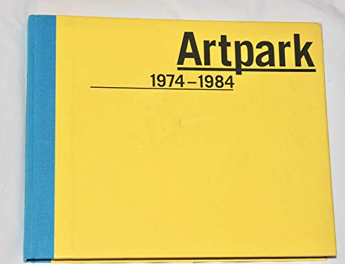 Artpark 1974-1984